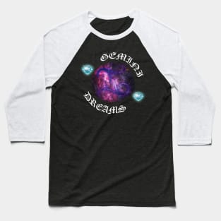 GEMINI DREAMS Baseball T-Shirt